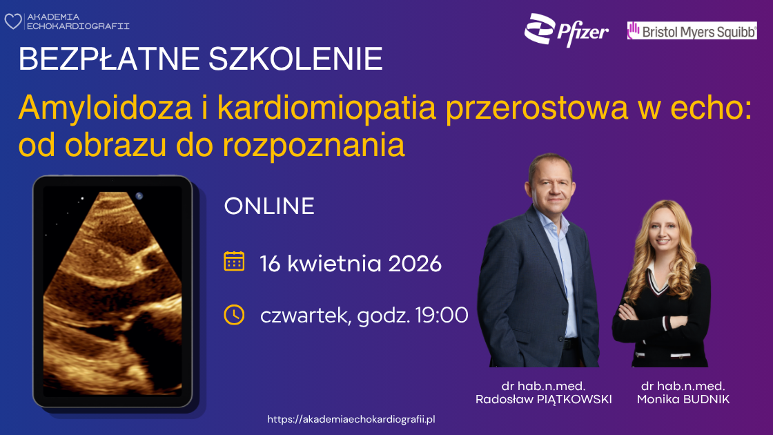 Bezpłatny webinar na temat amyloidozy i kardiomiopatii przerostowej